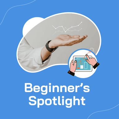 Beginner's Spotlight